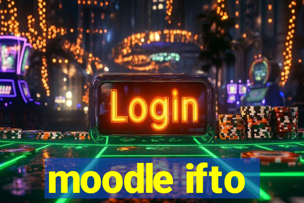 moodle ifto