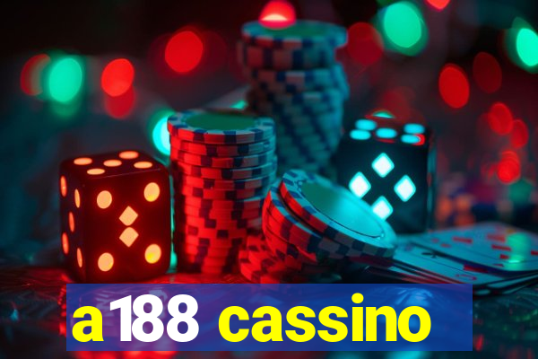 a188 cassino