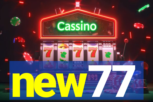 new77