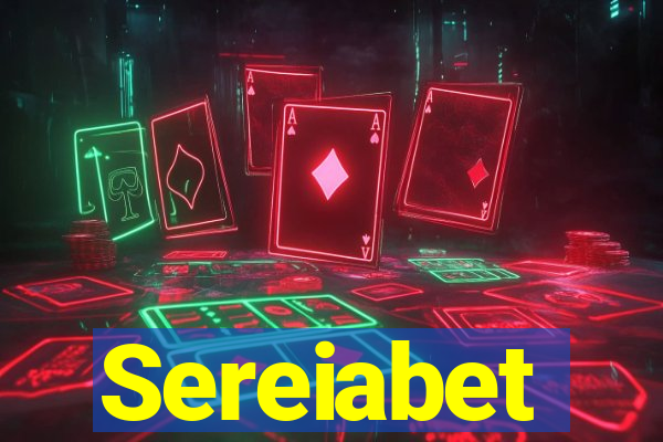 Sereiabet