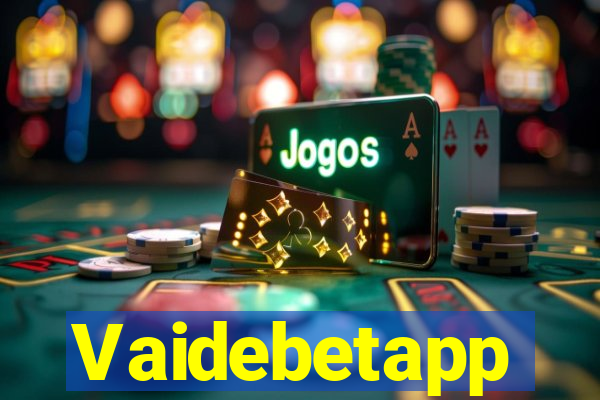 Vaidebetapp