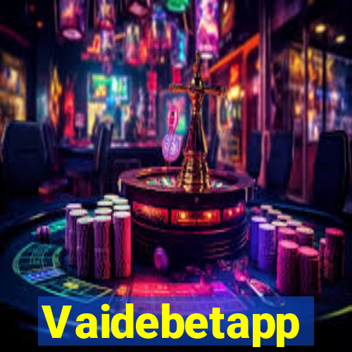Vaidebetapp
