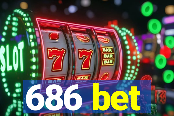 686 bet