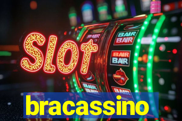 bracassino