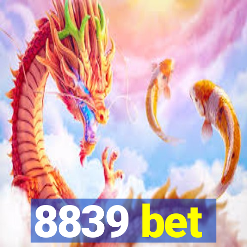 8839 bet