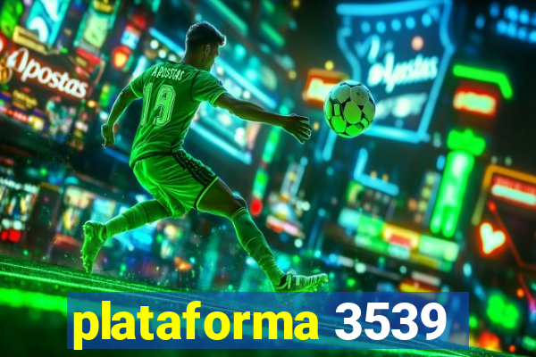 plataforma 3539
