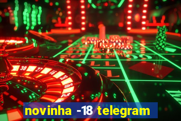 novinha -18 telegram