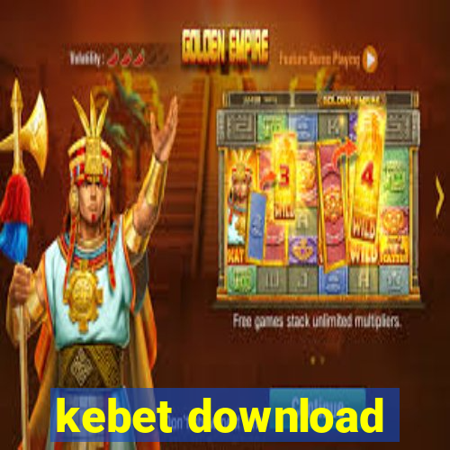 kebet download
