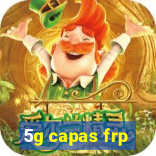 5g capas frp