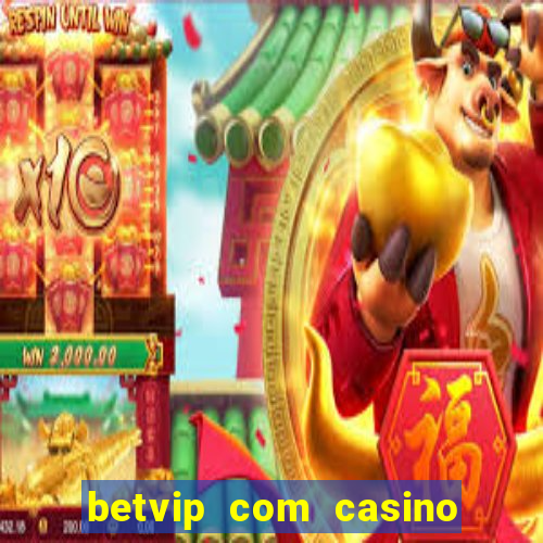 betvip com casino pgsoft fortune dragon