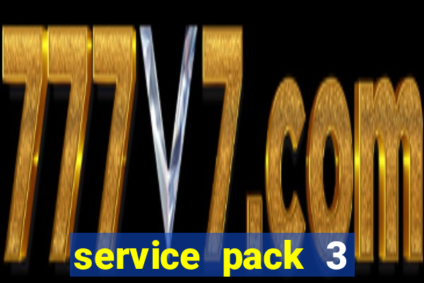 service pack 3 windows 7 64 bits download