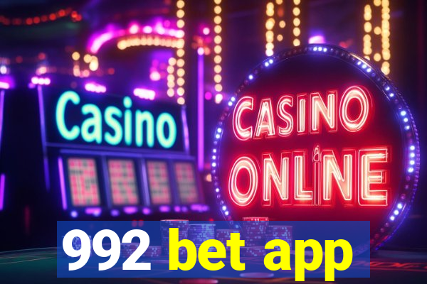 992 bet app