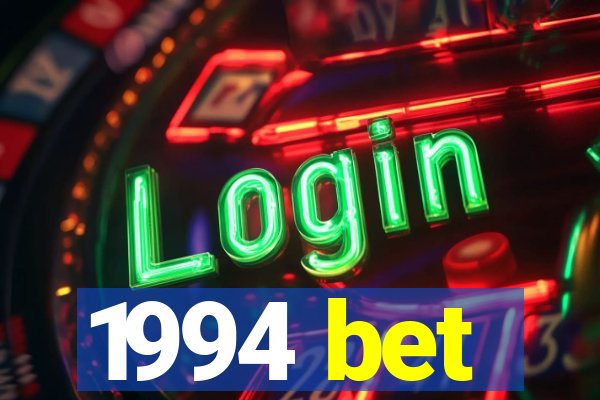 1994 bet