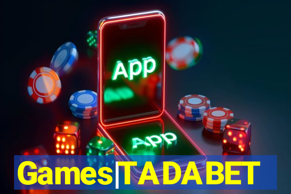 Games|TADABET