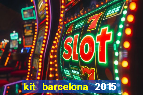 kit barcelona 2015 dls 19