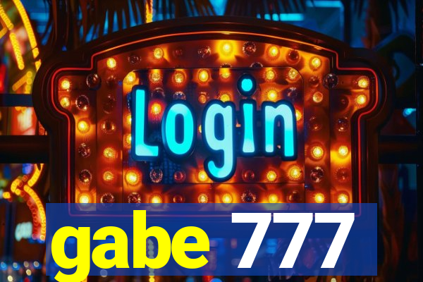 gabe 777