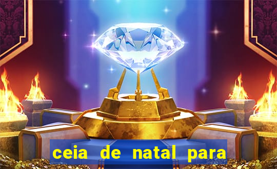 ceia de natal para 20 pessoas