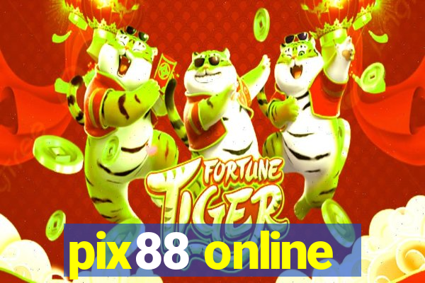 pix88 online