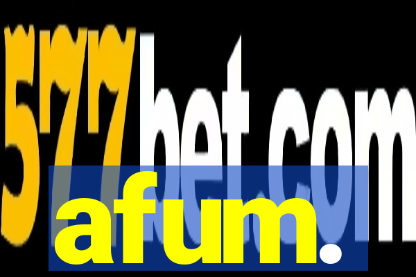 afum.