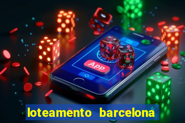 loteamento barcelona cascavel pr