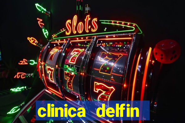 clinica delfin itaigara salvador