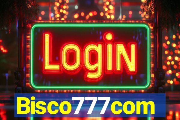 Bisco777com