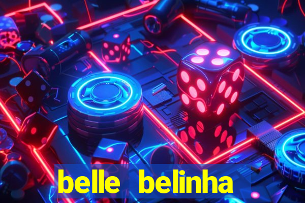 belle belinha privacy vazou