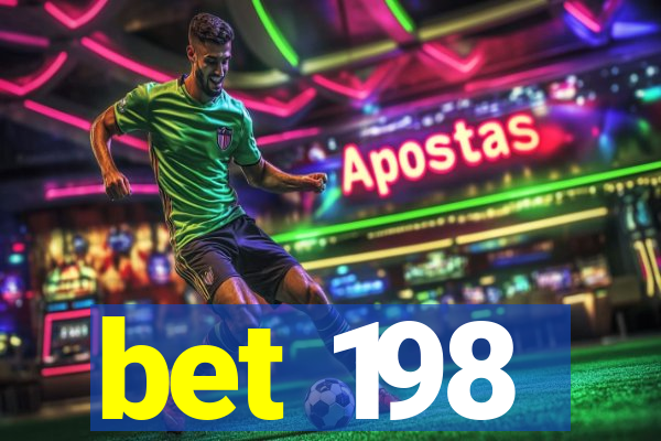 bet 198