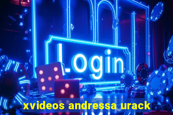 xvideos andressa urack