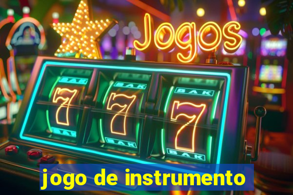 jogo de instrumento