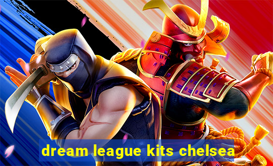 dream league kits chelsea