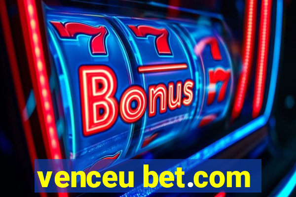 venceu bet.com