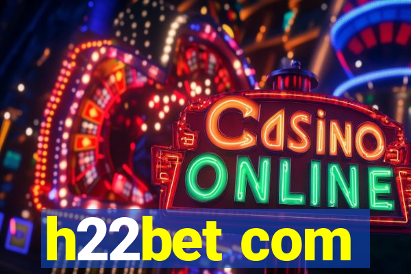 h22bet com