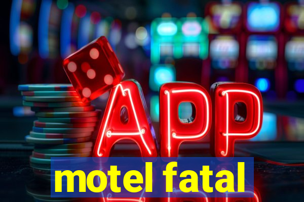 motel fatal