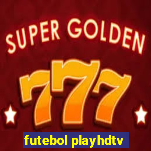 futebol playhdtv