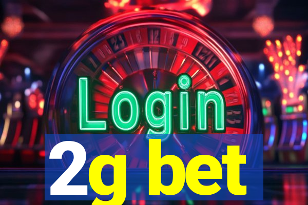 2g bet