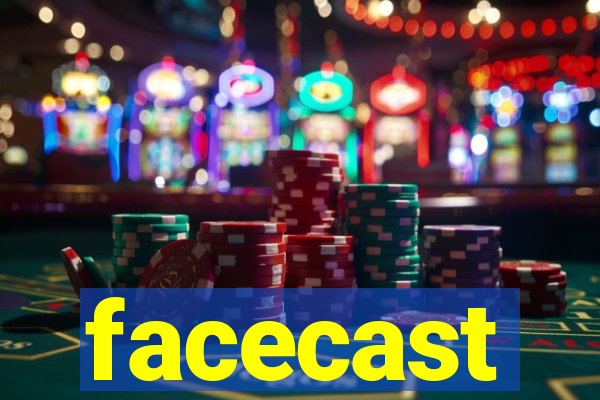 facecast