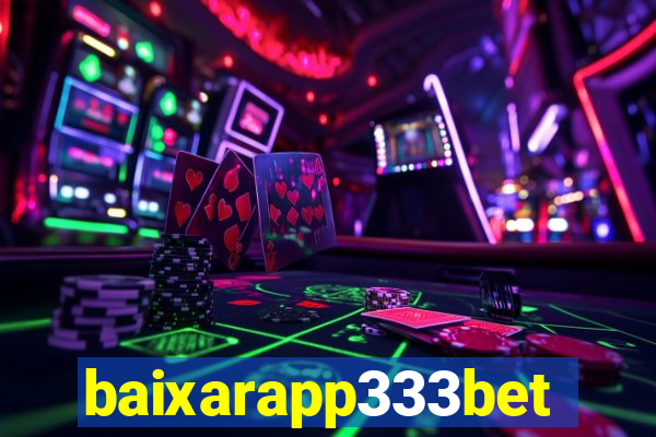 baixarapp333bet