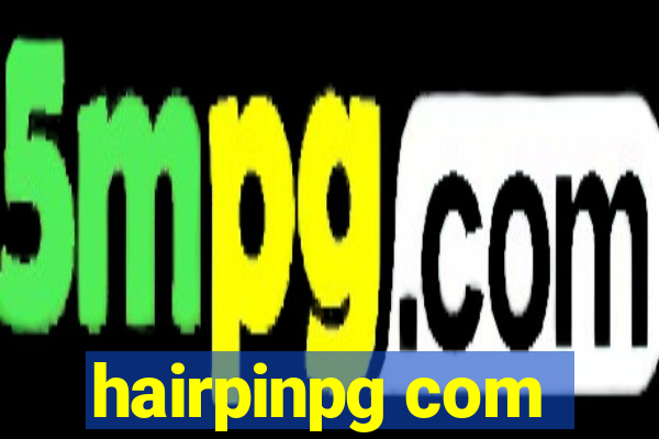 hairpinpg com