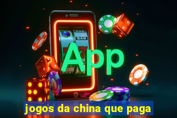 jogos da china que paga