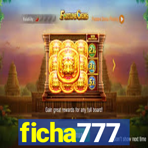 ficha777