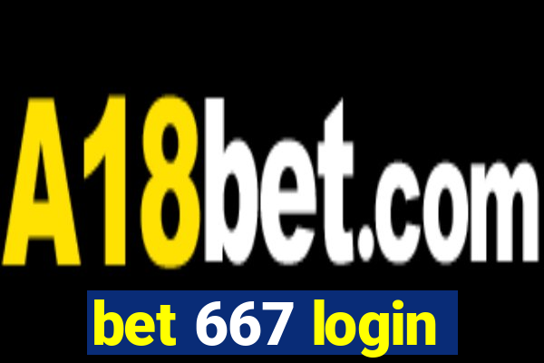 bet 667 login