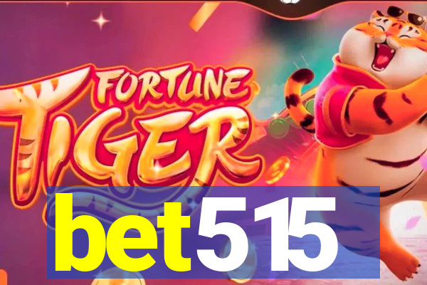 bet515