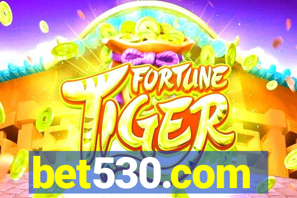 bet530.com