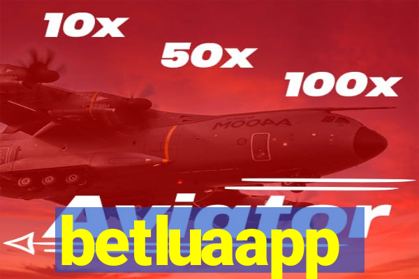 betluaapp