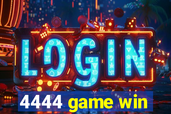 4444 game win