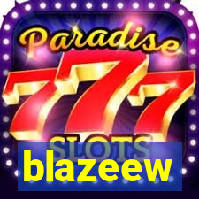 blazeew