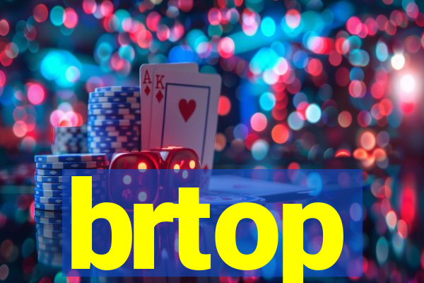brtop
