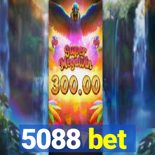 5088 bet