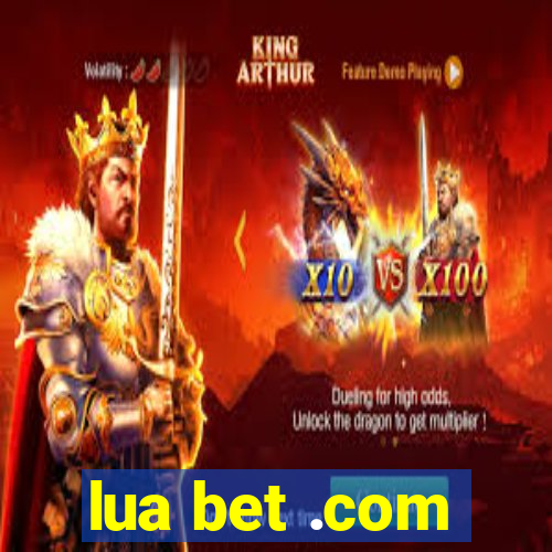 lua bet .com